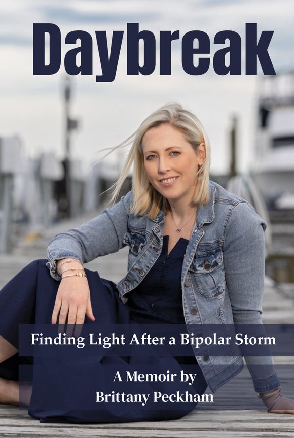 Cover of Daybreak: Finding Light After a Bipolar Storm, a memoir by Brittany Peckham